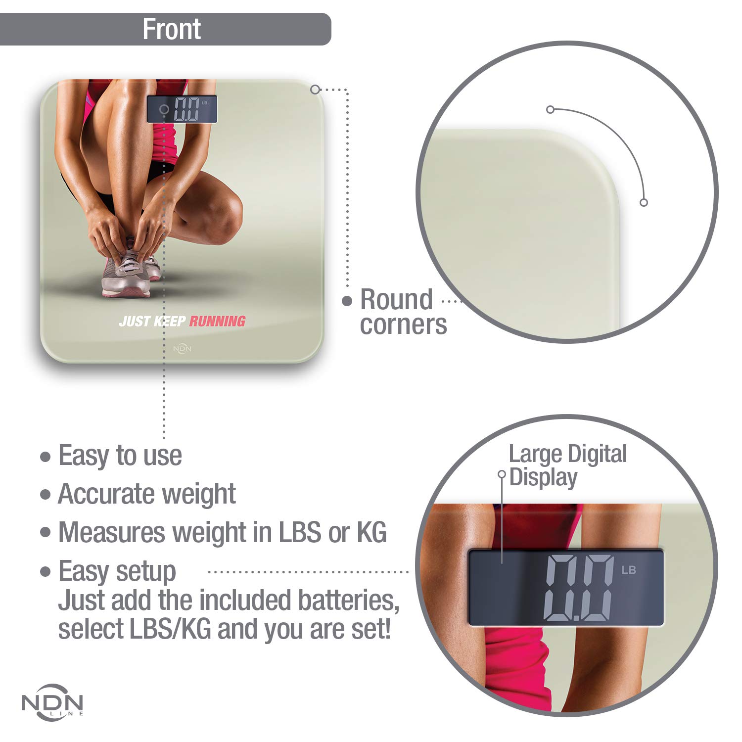 NDN LINE Digital Bathroom Scale Just Keep Running